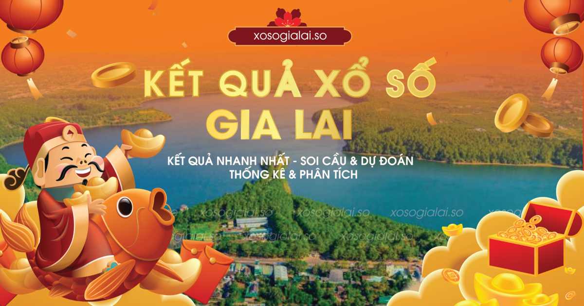 Xổ Số Gia Lai